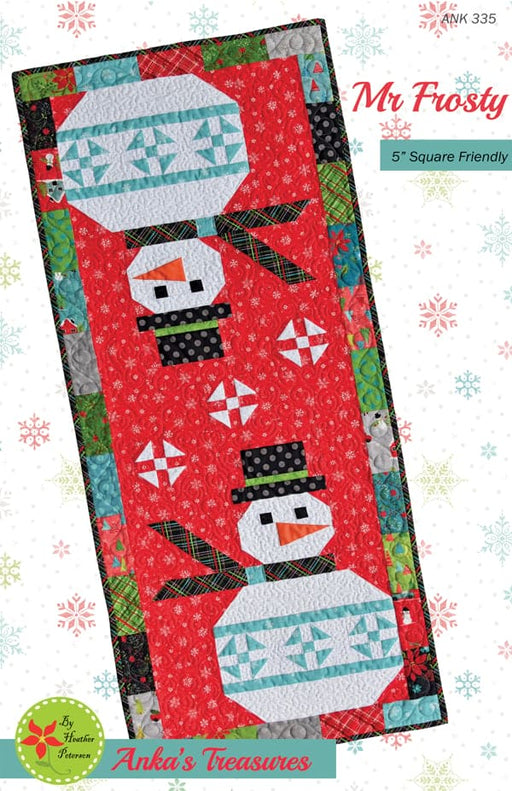 Mr Frosty - Quilt PATTERN - By Heather Peterson for Anka's Treasures - Winter - 5" Square Friendly - ANK 335-Patterns-RebsFabStash