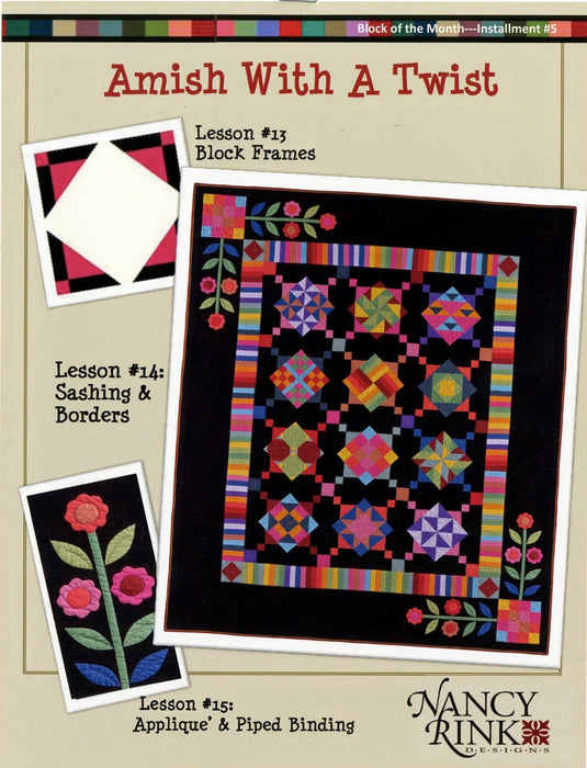 Amish With A Twist - Block of the Month - Quilt PATTERN - by Nancy Rink Designs - BOM - All 5 Installments - RebsFabStash