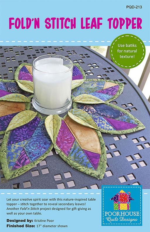 Fold n Stitch - Leaf Table Toppers Quilt Pattern - by Kristine Poor of Poor House Quilt Designs - Use batiks if you like! - RebsFabStash